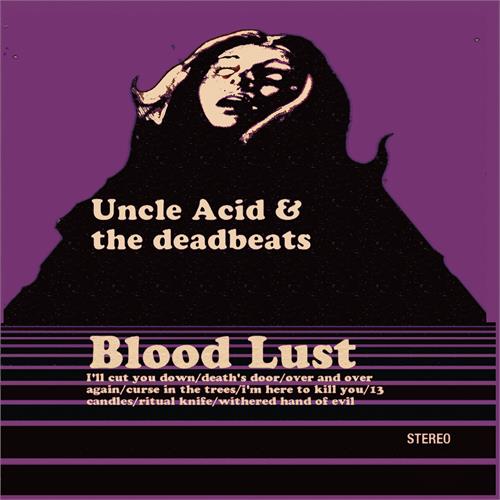 Uncle Acid & The Deadbeats Blood Lust (LP)